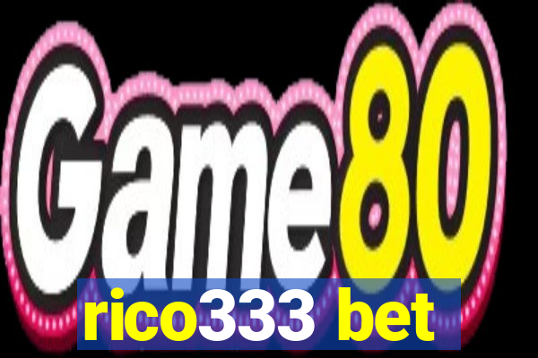 rico333 bet